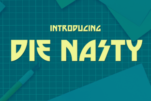 Die Nasty: A Dynamic Display Font for Bold Editorial Design