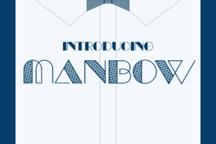 Manbow: A Stunning Display Font for Editorial Design