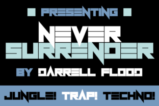 Never Surrender: A Futuristic Display Font for Web Design